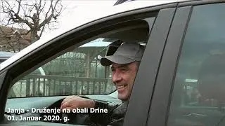 Janja - Druženje na Drini (01.01.2020)