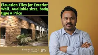 Elevation Tiles for Exterior Wall, Available sizes, body type & Price