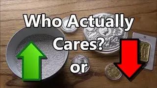 Silver Is 100% Going To Go Up Or Down Tomorrow or Today Unless It Stays The Same - Who Really Cares?