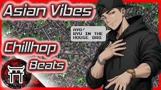 ⛩️ Meet Ryu 💖 Get in the Flow with Him | 2 Hour Asian Vibes Chillhop Mix for Zen and Trap Beats