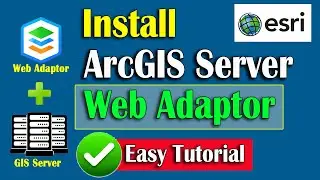 Install ArcGIS Server Web Adaptor 10.8 Easily | Step-by-Step Tutorial for Beginners #gistutorial