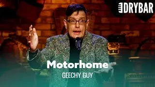Growing Up In A Motorhome Can Be Difficult. Geechy Guy