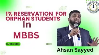 1% reservation for orphan students in Medical courses