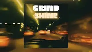 Smokes And Shadows - Grind And Shine: The Album