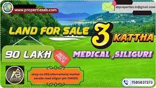 90 Lakh Land Siliguri's Medical #realestate #landforsale #landforsale #siligurinews #abproperties.in