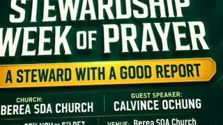 LIVE : Evening Sabbath Worship @ BEREA SDA (start of Stewardship week of prayer)