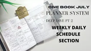 Weekly and Daily Planning | Planner System Deep Dive | One Book July