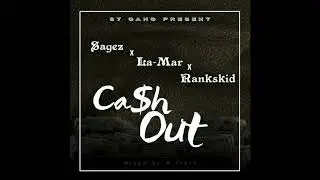 Sagez x La-Mar x Rankskid - CashOut |87GanG