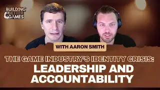 The Game Industry&rsquo;s Identity Crisis: Leadership and Accountability