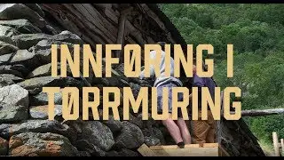 Innføring i TØRRMURING på SINJARHEIM