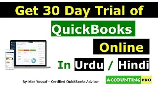 01- How to Activate Free 30 Day Trial | QuickBooks Online Tutorial | Urdu / Hindi