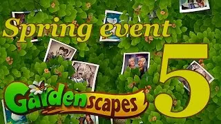 GardenScapes Spring Event Level 5 [GAME STORY] Walkthrough