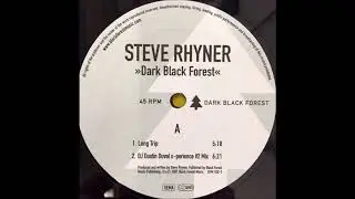 Steve Rhyner - Dark Black Forest (DJ Dustin Duval X~perience #2 Mix) (2001)