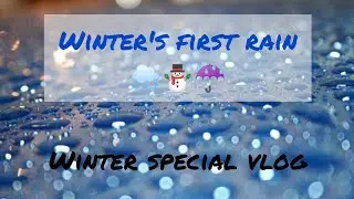 VLOG NO.25 💙|| WINTER'S FIRST RAIN IN KARACHI 🌨️☃️☔|| #saminaofficial #winterrain #trending #explore