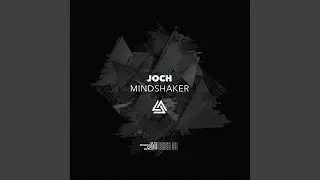 Mindshaker (Original Mix)