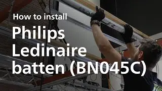 🔧Discover how to install Philips Ledinaire batten  BN045C