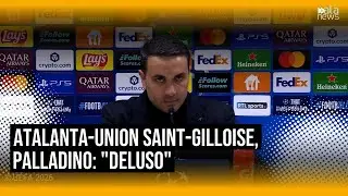 Champions League, Atalanta-Union Saint-Gilloise: la conferenza stampa di Palladino