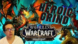 🔴 Live - Heroic Dungeon Grind - World of Warcraft - Dragonflight - PC