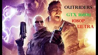 Outriders 1080p Ultra Benchmark | GTX 1660ti + i5 9300H