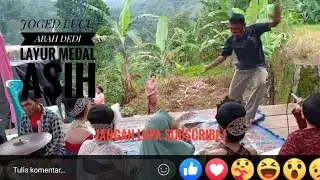 ABAH DEDI LAYUR MEDAL ASIH JOGED JAIPONG DI HAJATAN BESAN😀