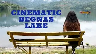 Begnas Tal Nepal || NIKON D5600 || Tony Anderson - Grace
