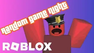 ROBLOX | Random Game Night