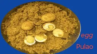 ಸೂಪರ್ ಅಂಡ್ ಟೇಸ್ಟಿ ಎಗ್ ಪಲಾವ್ ಮನೆಯಲ್ಲೇ ಸುಲಭವಾಗಿ ಈ ರೀತಿ ಮಾಡಿ