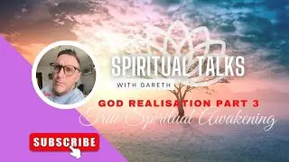 God Realisation - Pure Divinity - Part 3