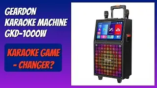 REVIEW (2025): GEARDON Karaoke Machine GKD-1000W. Features