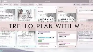 HOW I DIGITALLY PLAN USING TRELLO // AESTHETIC PLANNER