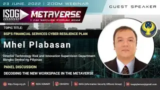 BSP's Financial Services Cyber Resilience Plan by Mr. Mhel Plabasan