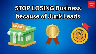 Stop Losing Business Because of Junk Leads | Digital Marketing Tips | Tutorial
