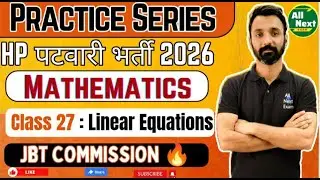 Maths Practice Series || Class 27 || Linear Equations || #hppatwari #commission
