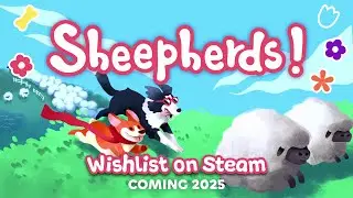 Sheepherds! - Trailer | A cozy, co-op, sheep herding game