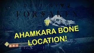 Destiny 2 Forsaken - Ahamkara Bone Location Ascendant Challenge Week 2 (23.10.18)