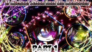 If Michael Afton Lost His Memories // ✨Part 1✨ // Very Rushed Thumbnail // 💮𝙳𝚊𝚛𝚔_𝚂𝚑𝚊𝚍Ø𝚠💮