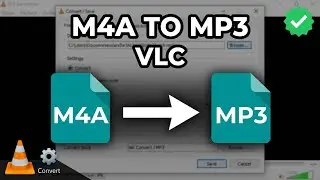 How To Convert M4A to MP3 in VLC Media Player (Fast Audio Converter Tutorial)
