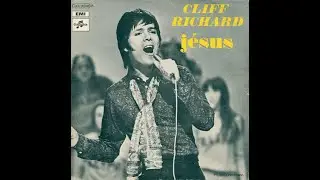 Cliff Richard -  Jésus -  1972.            ( B.B. le 18/05/2021 ).