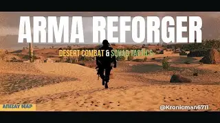 Arma Reforger Anizay Map: Intense Desert Combat & Squad Tactics