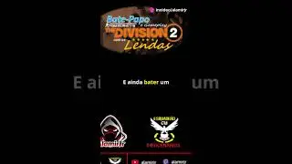 The Division 2 - Bate-Papo com as Lendas - #ubisoft #massive #thedivison #shorts  #thedivisionbrasil