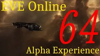 Hello World: EVE Online Alpha Experience, Day 64