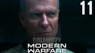Call of Duty: Modern Warfare 2019 Прохождение Миссия 11 
