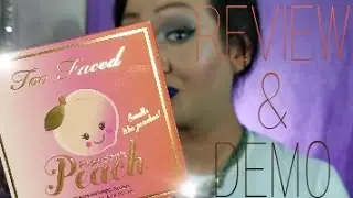 Too Faced/ Papa Don't Peach 🍑 Blush REVIEW & DEMO