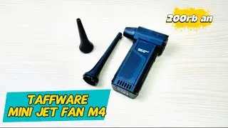 Review Lengkap Mini Jet Fan M4 TAFFWARE