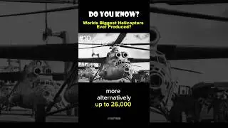 World Biggest #helicopters ever produced #factsvideo #worldlargest #informationalvideo