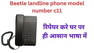 Beetle Landline Phone Model Number C11 repair landline phone repair beetle landline phone repair