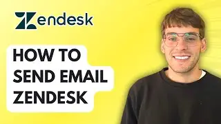 How to Send Email Zendesk [2026 Full Guide]