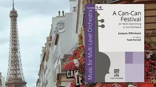 A Can Can Festival (MAS1) Jacques Offenbach, arr. by Todd Parrish
