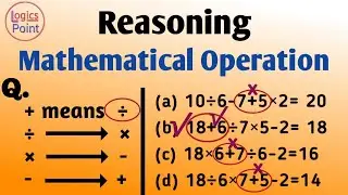 Reasoning | Mathematical Operation || for SSC CGL CHSL CPO TET BANKING RAILWAY AC CDS