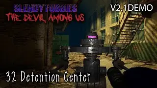 Slendytubbies: The Devil Among Us V2.1 DEMO - Detention Center |32|